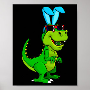 T Rex Easter Bunny Dinosaur Lover Boys Girls Kids  Poster