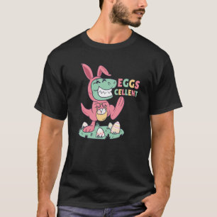 T rex Easter Bunny Pun Eggs Cellent T-Shirt