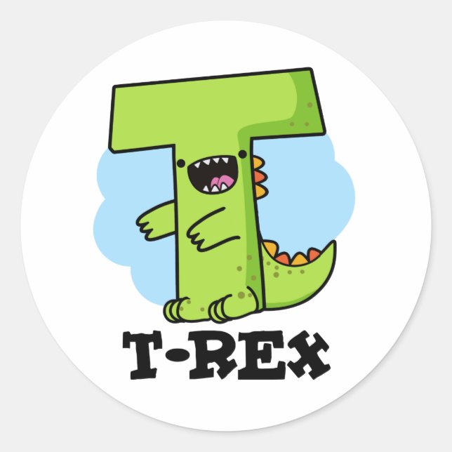 T-Rex Funny Alphabet Dinosaur Pun   Classic Round Sticker (Front)