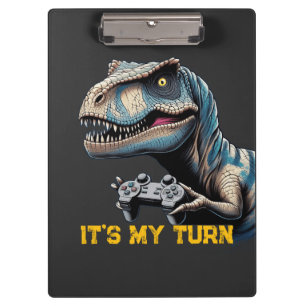T-Rex Gamer It’s My Turn Design Clipboard