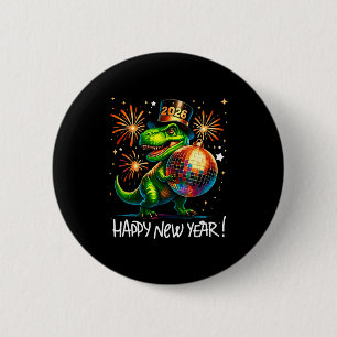 T Rex Happy New Year 2026 Disco Ball Fireworks Tee 2 Inch Round Button