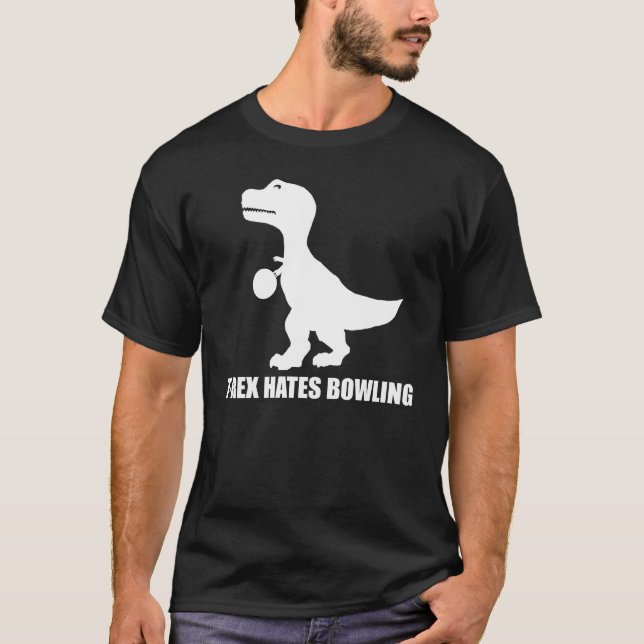 T-Rex Hates Bowling Dark T-Shirt (Front)