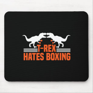 T-rex Hates Boxing - Boxing Sparring Kick Boxing D Mouse Pad