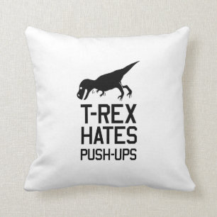 T-Rex Hates Pushups Throw Pillow
