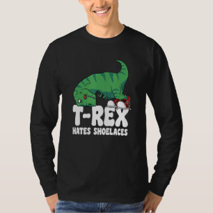 T Rex Hates Shoelaces Short Arms Dino TRex 1 T-Shirt
