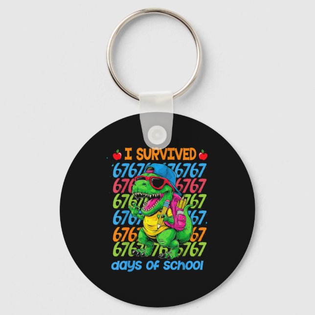 T-rex I Survived 67 Days Of School Six Seven Meme  Keychain (Front)