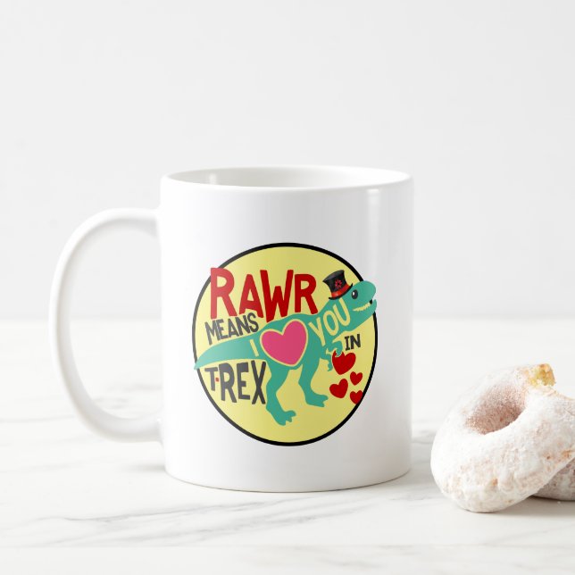 T-Rex in a Top Hat Rawr Means I Love You Funny Coffee Mug (With Donut)