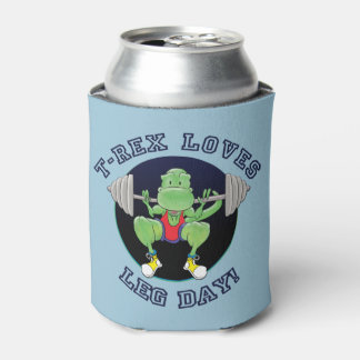 T-Rex Loves Leg Day Can Cooler