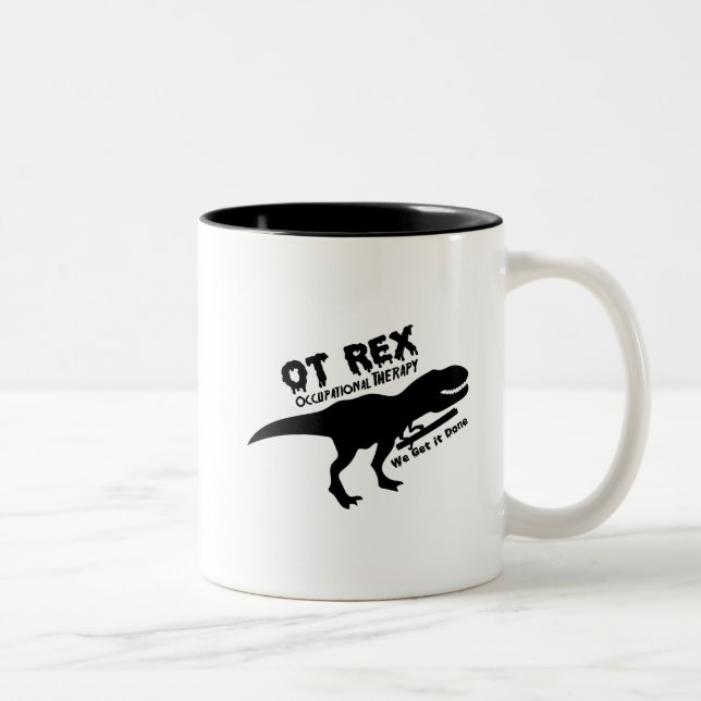 T-Rex Occupational Therapy Funny Gift For OT Two-Tone Coffee Mug (Right)