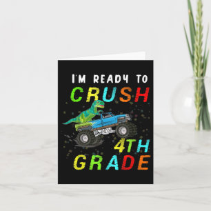 T Rex On Monster Truck - Im Ready To Crush 4th Gra Card