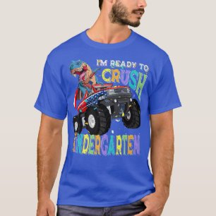 T Rex on Monster Truck - I'm Ready to Crush Kinder T-Shirt