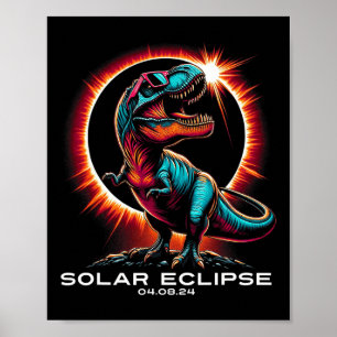 T-rex Solar Eclipse Wears Sungles April 8 2024  Poster