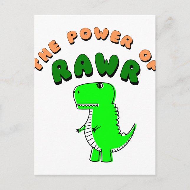T-Rex The Power Of RAWR Postcard (Front)