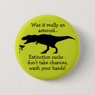 T-rex Wash Your Hand Funny Hand Hygiene 2 Inch Round Button