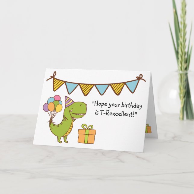 T-Rexcellent Birthday Card (Front)