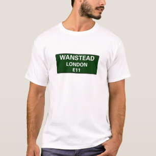 T-SHIRT 000 PLAQUES DE RUE - LONDRES - WANSTEAD E11