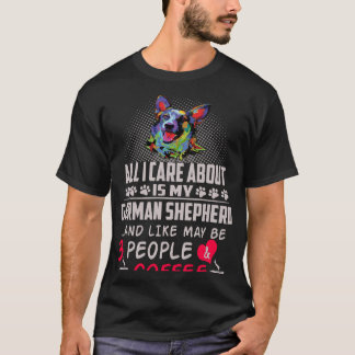 T-shirt 017 Tout Ce Qui M'Inquiète, C'Est Mon Berger Allem