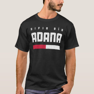 T-shirt 01 Adana Turquie Türkiye Seyhan Yüregir Çukurova