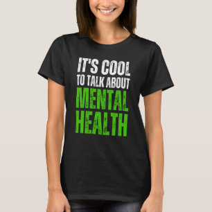 T-SHIRT 0 C'EST COOL DE PARLER DE SANTÉ MENTALE