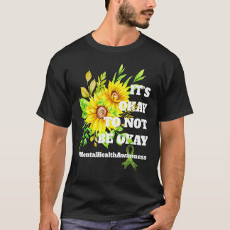 T-shirt 0 C'est Okay Pour Ne Pas Être Okay Tournesol Santé