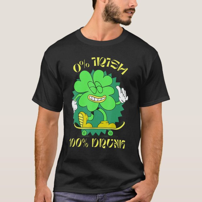 T-shirt 0 Irish 100 Drunk St Patrick's Day Green Drinking (Devant)