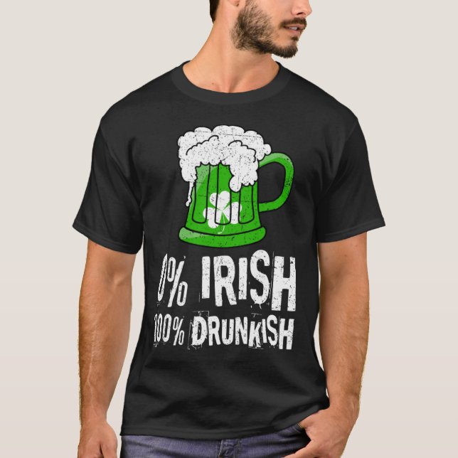 T-shirt 0 Irish 100 Drunkish Draft Beer Shamrock St Patric (Devant)