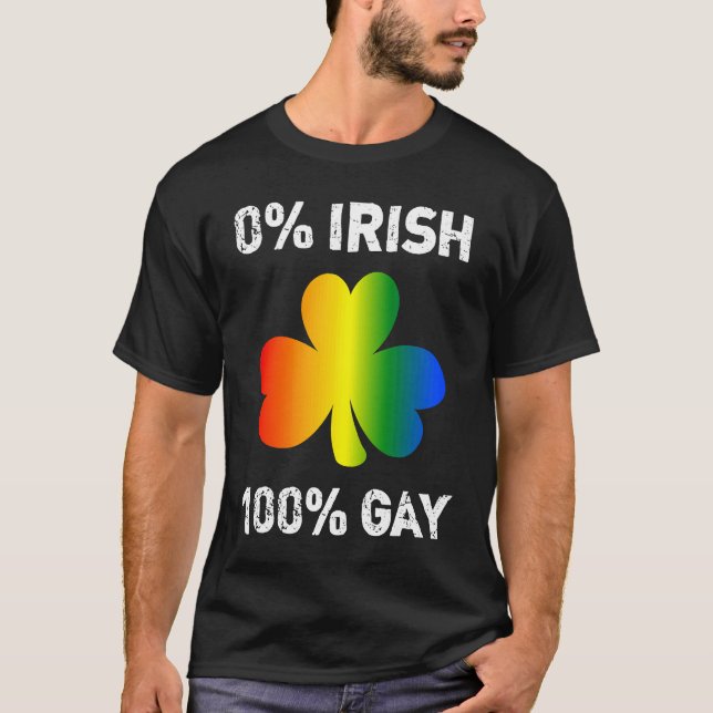 T-shirt 0 Irish 100 Gay  St Saint Patrick's Day (Devant)