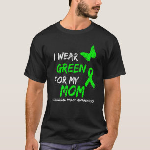 T-shirt 0 Je porte du vert pour ma mère Ruban de paralysie