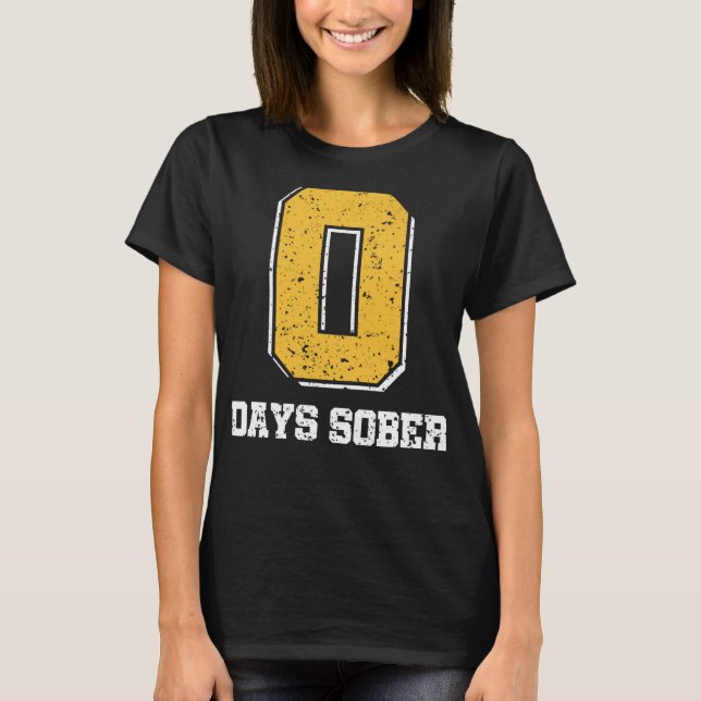 T-shirt 0 Jours Sober Drôle Sobre Octobre (Devant)