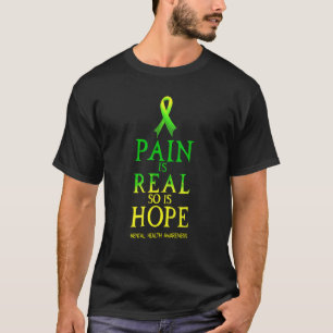 T-shirt 0 La douleur est réelle mais l'espoir aussi Sensib