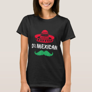 T-shirt 0% Mexicain Avec Sombrero Et Moustache Pour Cinco