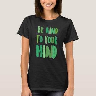 T-shirt 0 Mois de la sensibilisation à la santé mentale So