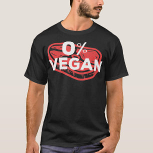 T-shirt 0 Vegan Funny Steak Meat Keto Ketogénique Diet Cad