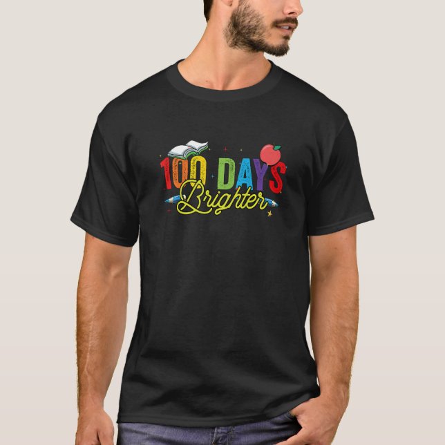 T-shirt 100 Days Brighter For Teachers And Kids Students   (Devant)