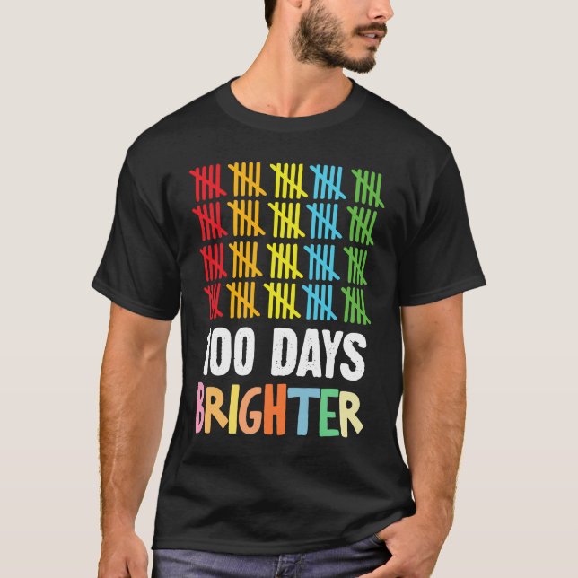 T-shirt 100 Days Brighter Student Happy 100th Day Of Schoo (Devant)
