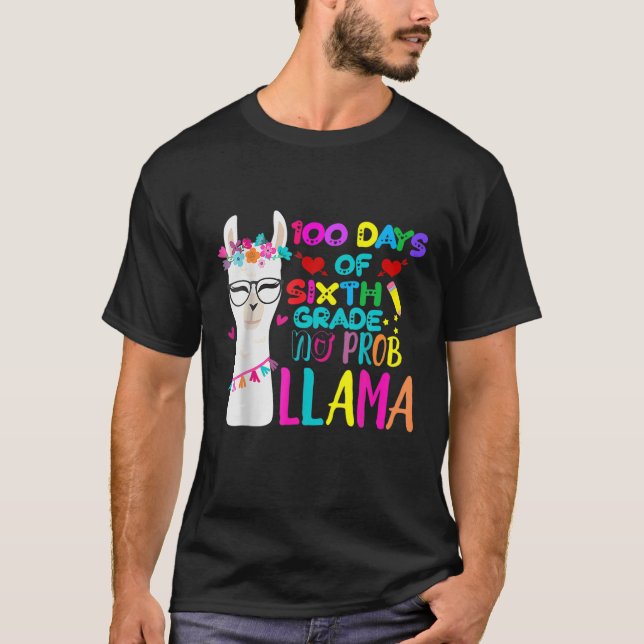 T-shirt 100 Days Of 6Th Grade Teacher No Prob Llama Girls (Devant)