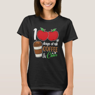T-shirt 100 days of coffee and chaos perfect for any Stude