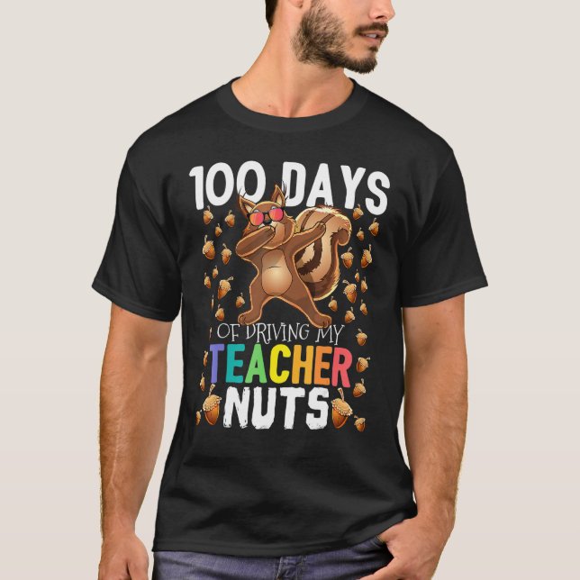 T-shirt 100 Days of Driving My Students Nuts Dabbing Squir (Devant)
