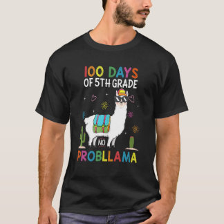 T-shirt 100 Days Of Fifth 5th Grade No Prob Llama Teacher 