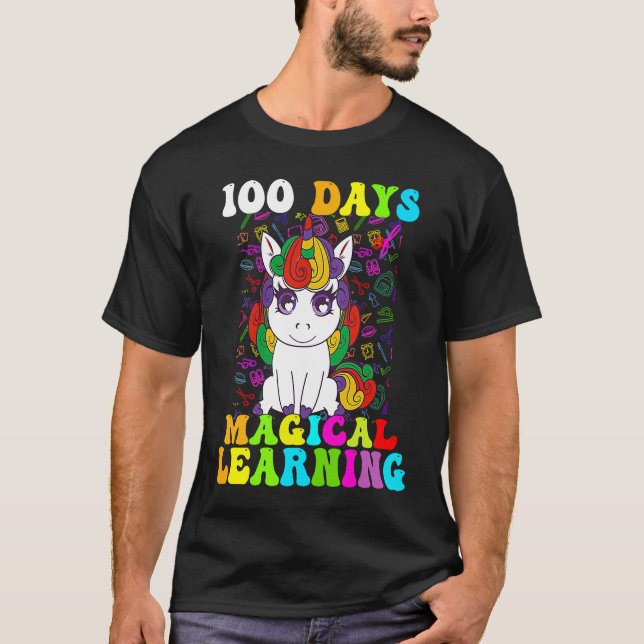 T-shirt 100 Days Of Magical Learning 100th Day Of School U (Devant)