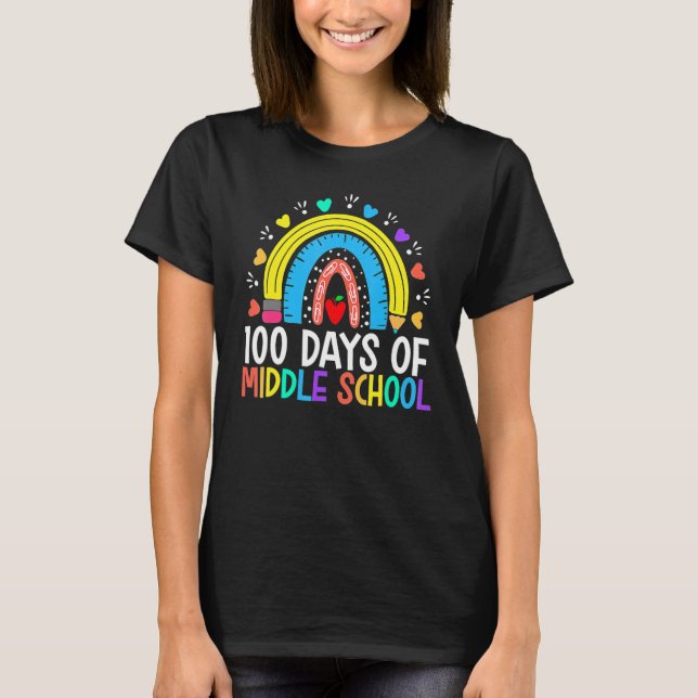 T-shirt 100 Days Of Middle School Happy 100th Day Rainbow  (Devant)