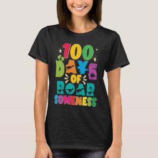 T-shirt 100 Days Of Roar Someness 100 Days Of School Rex D