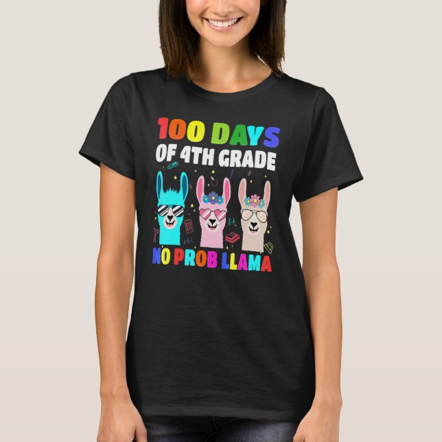 T-shirt 100 Days Of School 4th Grade No Probllama Llama Bo (Devant)