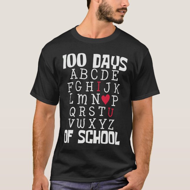T-shirt 100 DAYS OF SCHOOL Alphabet 100th Day Teacher Stud (Devant)