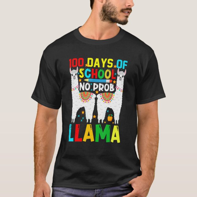 T-shirt 100 Days Of School No Prob-llama Llama Teacher And (Devant)