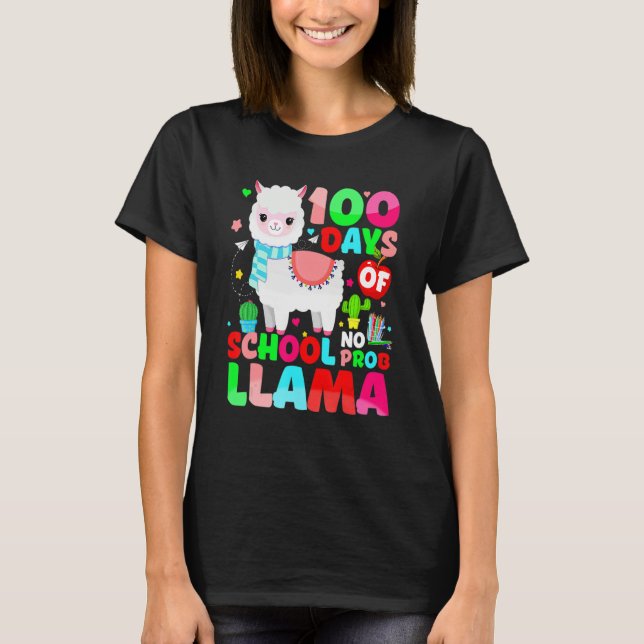 T-shirt 100 Days Of School No Prob Llama Llama Teacher And (Devant)