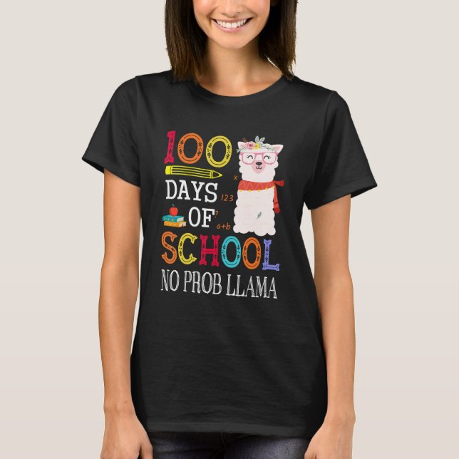 T-shirt 100 Days Of School No Prob llama   Llama Teacher G (Devant)