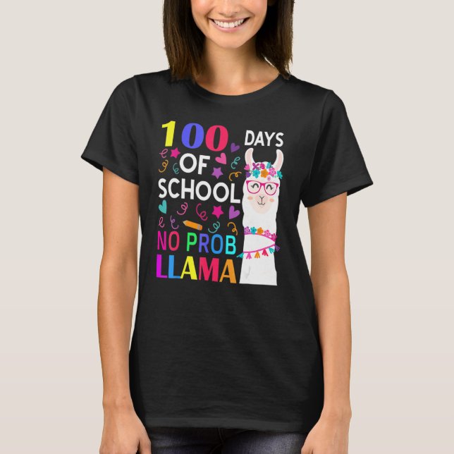 T-shirt 100 Days Of School No Prob Llama Llama Teacher Stu (Devant)
