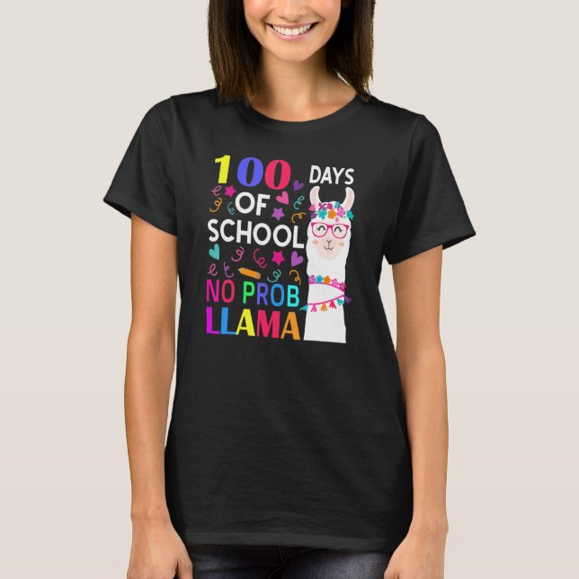 T-shirt 100 Days Of School No Prob Llama Llama Teacher Stu (Devant)