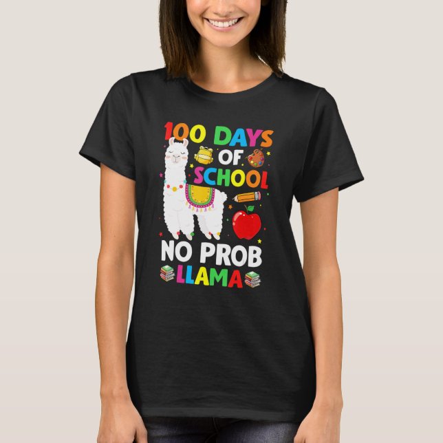 T-shirt 100 Days Of School No Prob Llama Lover Teacher Kid (Devant)